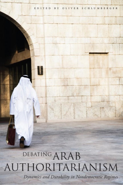 Book cover image for Debating Arab Authoritarianism ISBN: 9780804757768